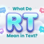 what do rt mean in text