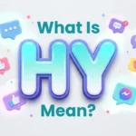 what is hy mean