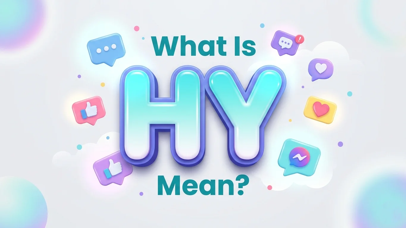 what is hy mean