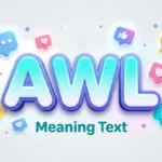 awl meaning text