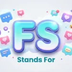 fs stands for