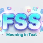 fss meaning in text