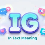 ig in text meaning