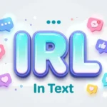 irl in text