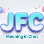 jfc meaning in chat