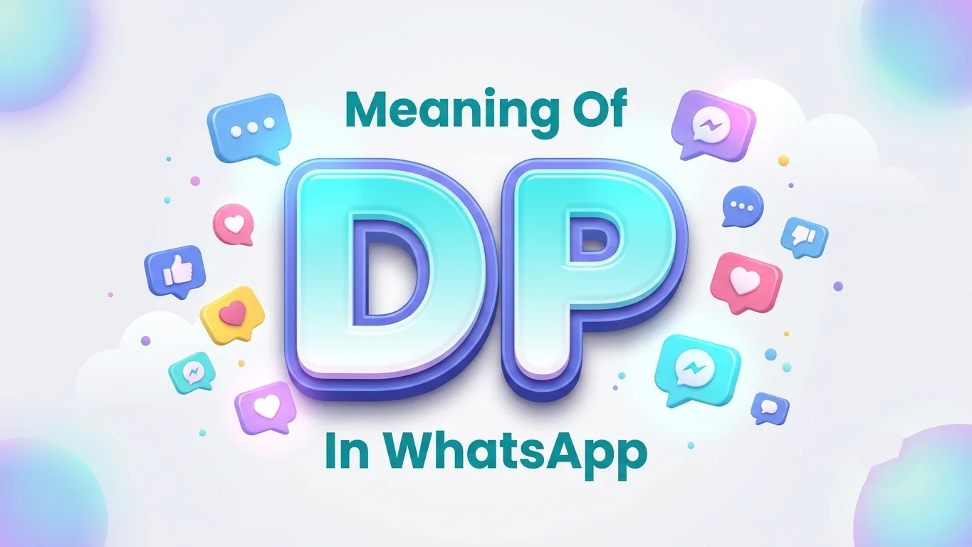 meaning of dp in whatsapp