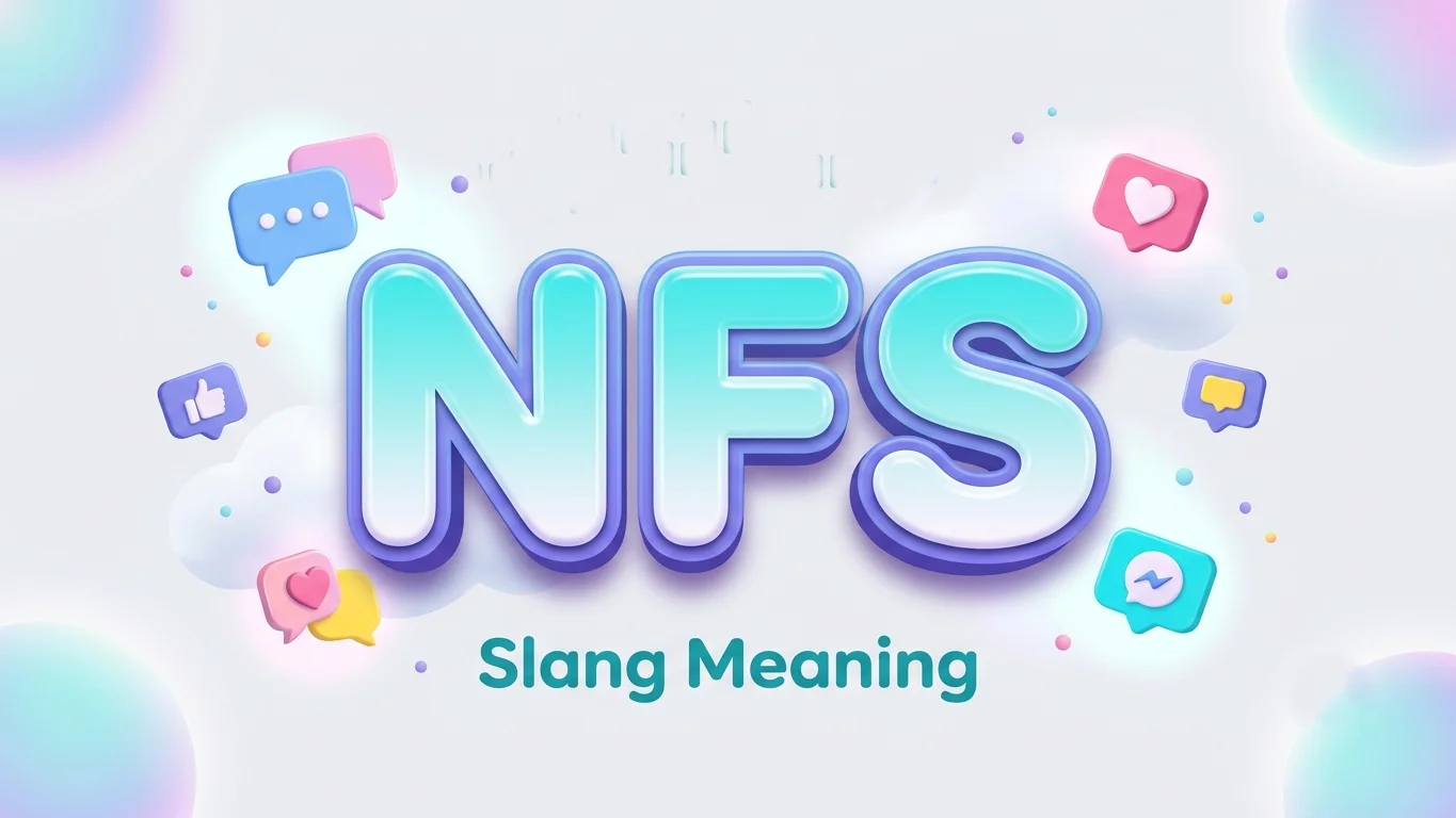 nfs slang meaning
