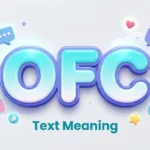 ofc text meaning
