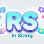 rs in slang