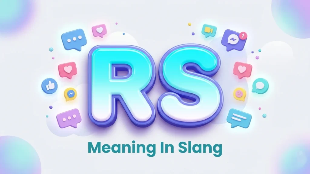 rs meaning in slang