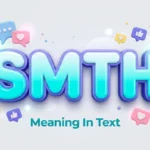 smth meaning in text