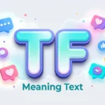 tf meaning text