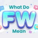 what do fw mean