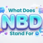 what does nbd stand for