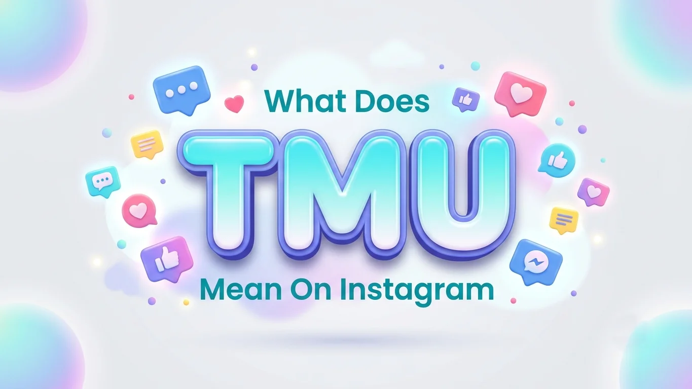 what does tmu mean on instagram