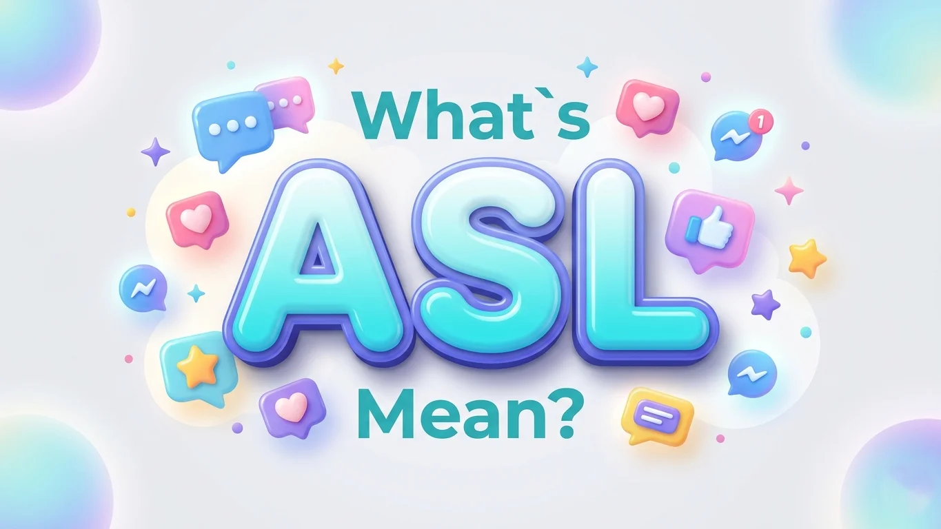 what's asl mean