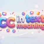 cc in text meaning