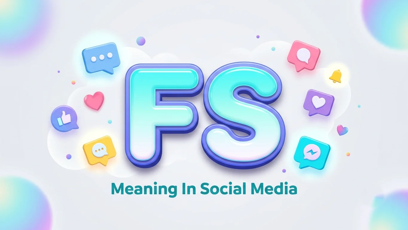 fs meaning in social media