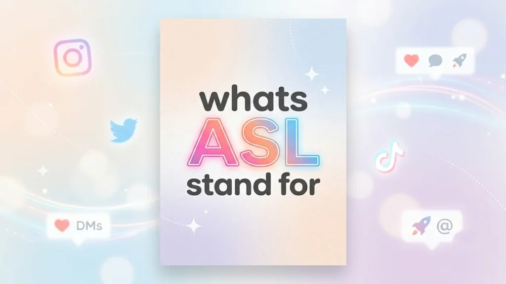 whats asl stand for