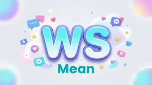 ws mean