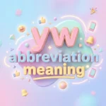 yw abbreviation meaning