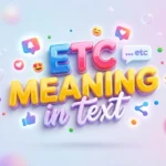 etc meaning in text