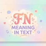 fn meaning in text