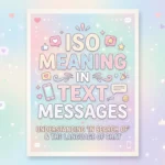 iso meaning in text